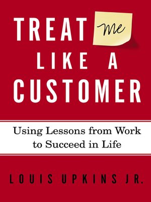 cover image of Treat Me Like a Customer
